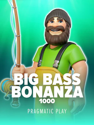 Big Bass Bonanza 1000